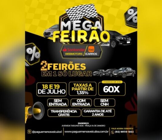 Mega Feirão Santander Webmotors e Itaú iCarros agita Manaus nos dias 18 e 19 de julho Mega Feirão Pague Menos Veículos